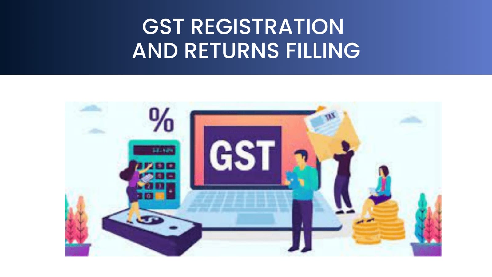 GST Registration and Returns Consultants in Pune